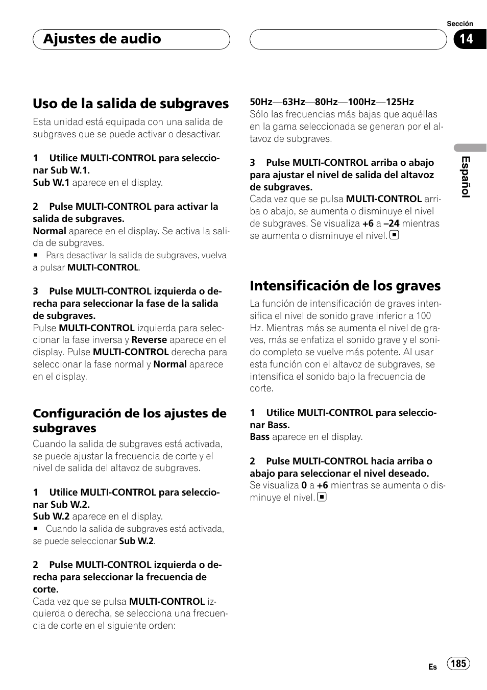 Uso de la salida de subgraves, Configuración de los ajustes de, Subgraves | Intensificación de los graves, Ajustes de audio, Configuración de los ajustes de subgraves | Pioneer DEH-P75BT User Manual | Page 185 / 207