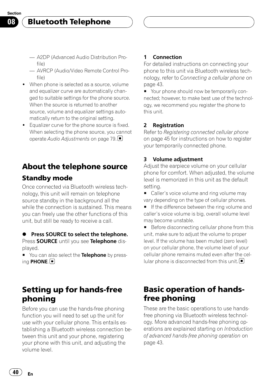 About the telephone source, Standby mode 40, Setting up for hands-free phoning | Basic operation of hands-free phoning, Basic operation of hands- free phoning, Bluetooth telephone | Pioneer DEH-P75BT User Manual | Page 40 / 207