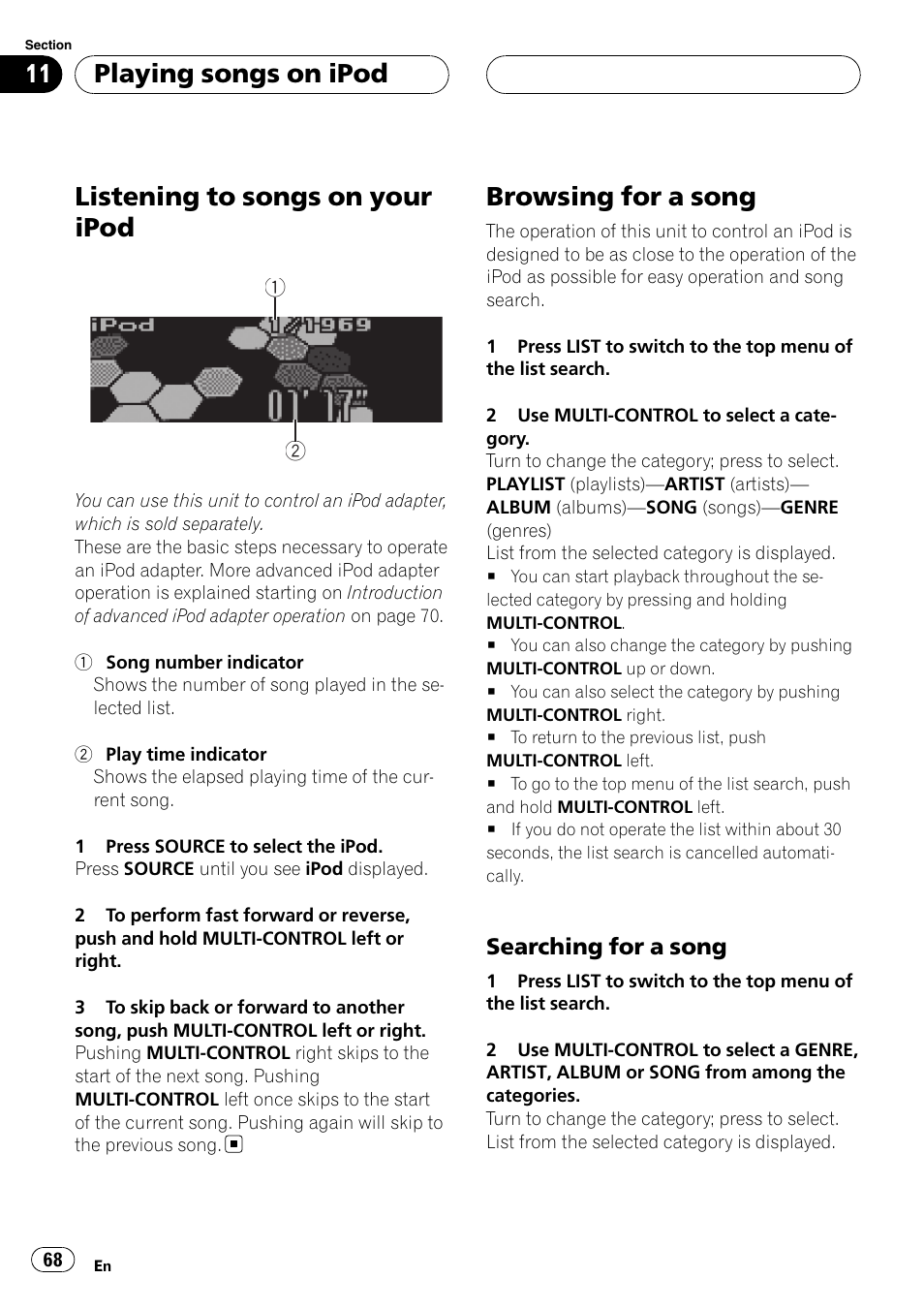 Browsing for a song, Searching for a song 68, Listening to songs on your ipod | Playing songs on ipod | Pioneer DEH-P75BT User Manual | Page 68 / 207