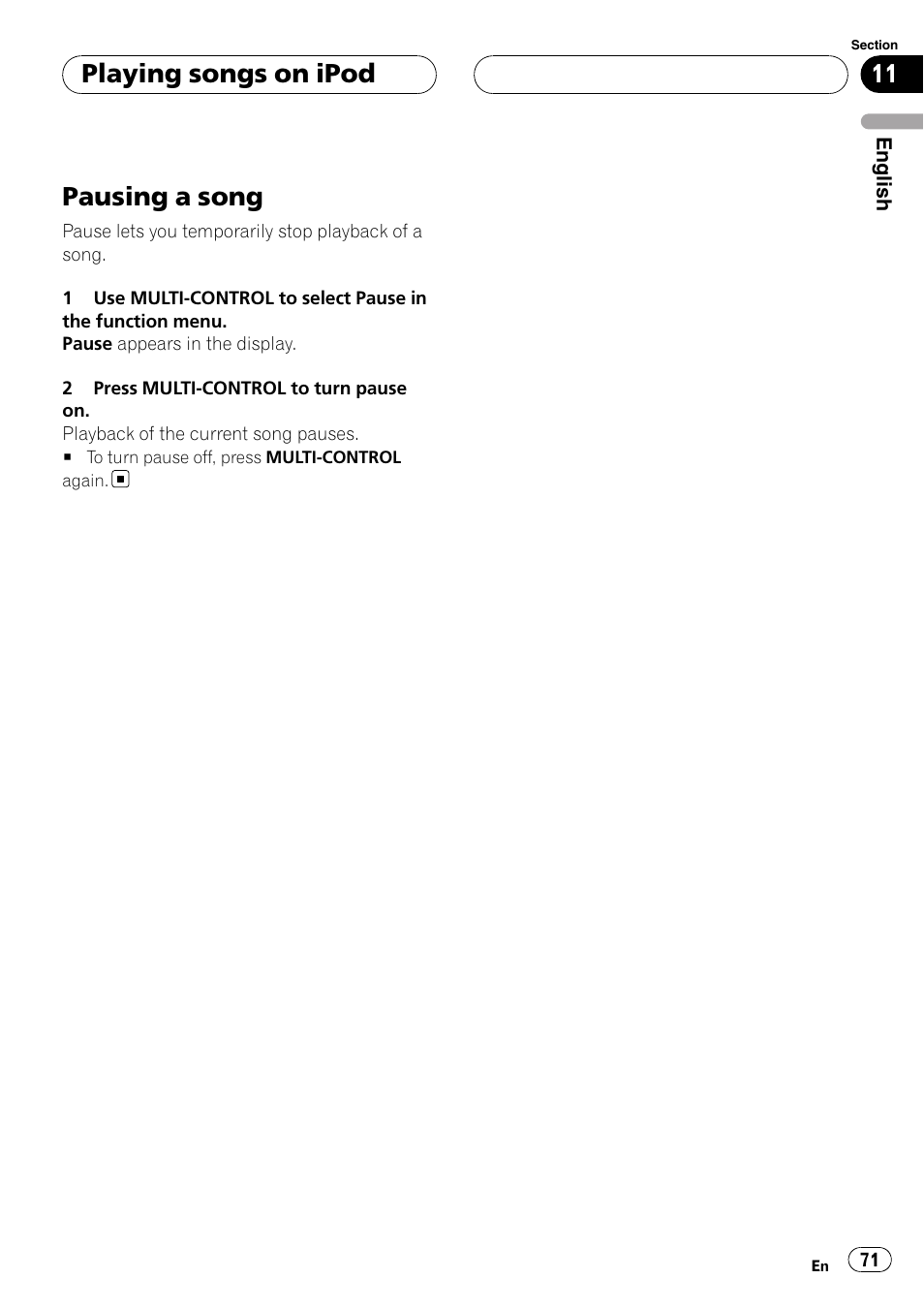 Pausing a song, Playing songs on ipod | Pioneer DEH-P75BT User Manual | Page 71 / 207