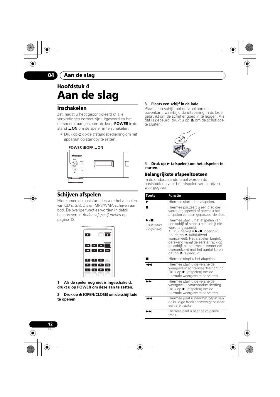 04 aan de slag, Inschakelen, Schijven afspelen | Aan de slag, Aan de slag 04, Hoofdstuk 4, Belangrijkste afspeeltoetsen | Pioneer PD-D9-J User Manual | Page 66 / 110