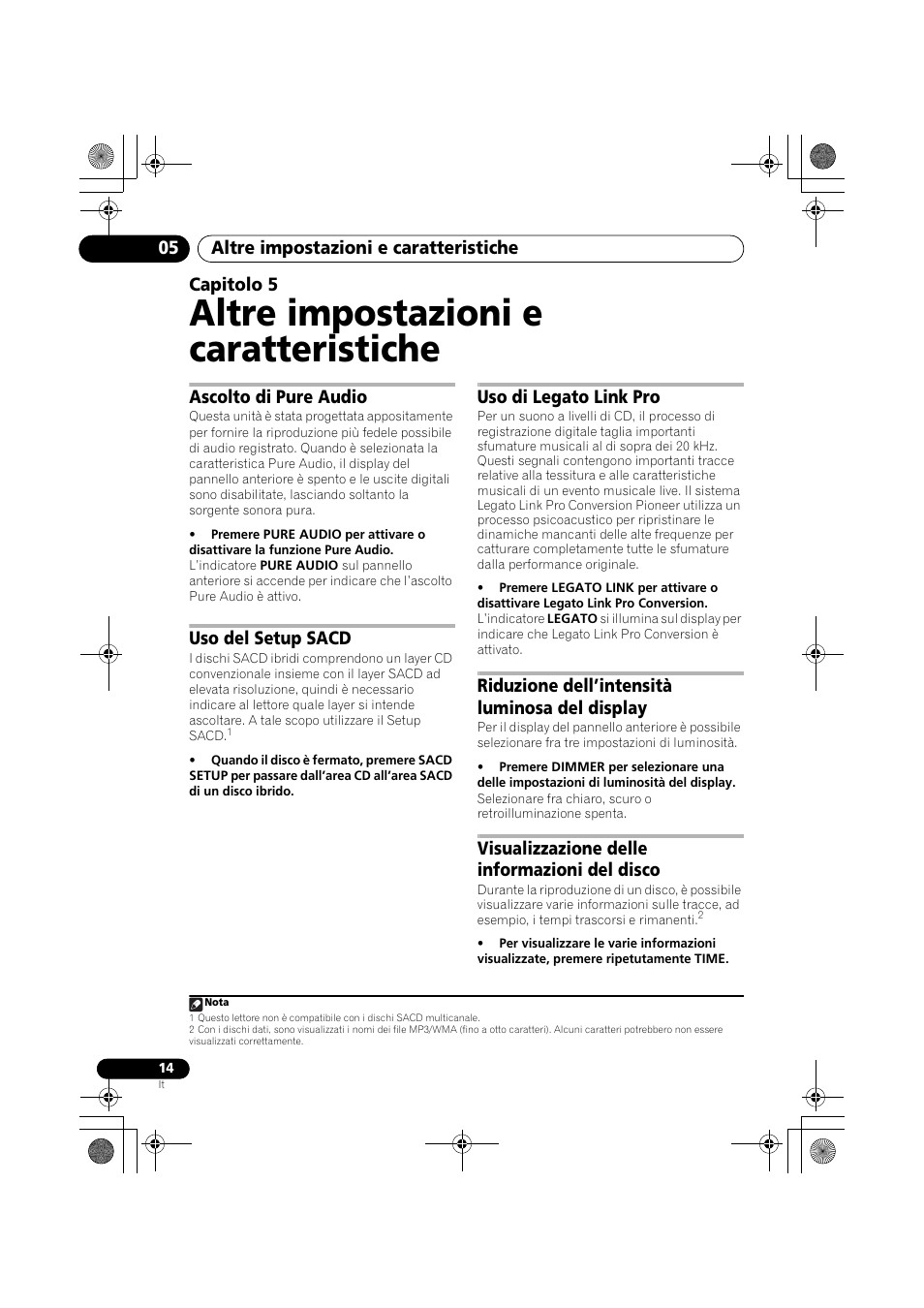 05 altre impostazioni e caratteristiche, Ascolto di pure audio, Uso del setup sacd | Uso di legato link pro, Riduzione dell’intensità luminosa del display, Visualizzazione delle informazioni del disco, Altre impostazioni e caratteristiche, Altre impostazioni e caratteristiche 05, Capitolo 5 | Pioneer PD-D9-J User Manual | Page 86 / 110
