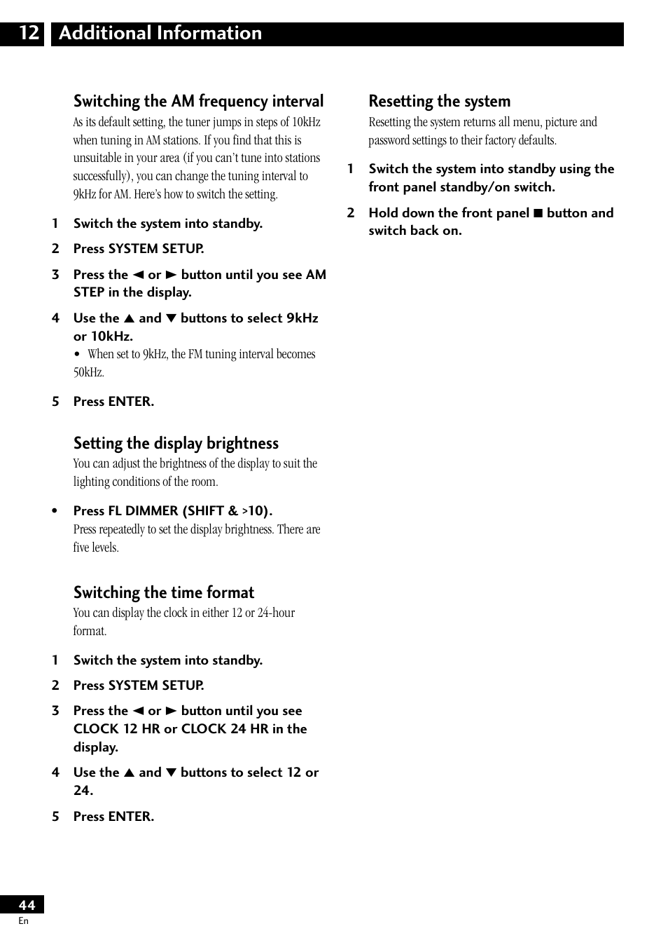 12 additional information, Switching the am frequency, Interval | Setting the display brightness, Switching the time format, Resetting the system, Additional information 12, Switching the am frequency interval | Pioneer S-HTD50 User Manual | Page 44 / 52