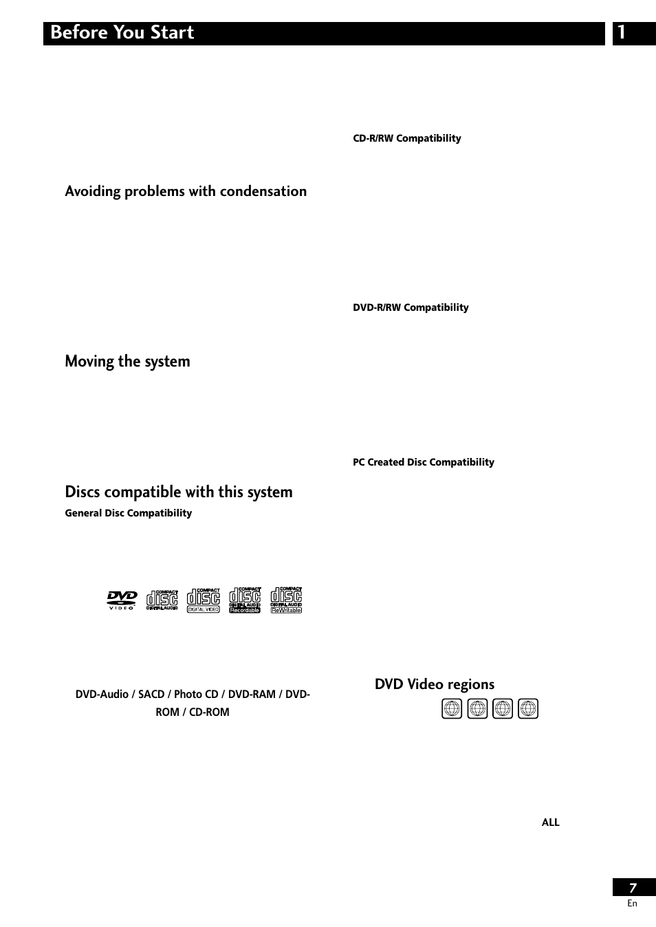 Avoiding problems with, Condensation, Moving the system | Discs compatible with this system, Dvd video regions, 1before you start, Avoiding problems with condensation | Pioneer S-HTD50 User Manual | Page 7 / 52