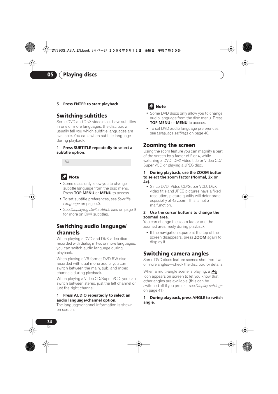 Switching subtitles, Switching audio language/channels, Zooming the screen | Switching camera angles, Playing discs 05, Switching audio language/ channels | Pioneer DV-595K-S User Manual | Page 34 / 52