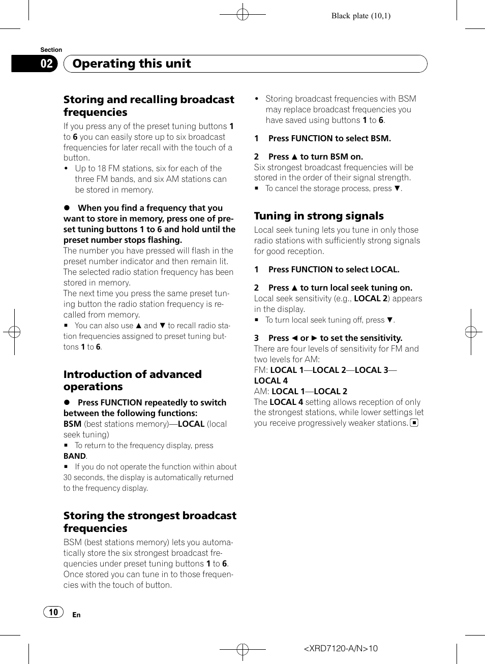 Storing and recalling broadcast, Frequencies, Introduction of advanced | Operations, Storing the strongest broadcast, Tuning in strong signals 10, Operating this unit, Storing and recalling broadcast frequencies, Introduction of advanced operations, Storing the strongest broadcast frequencies | Pioneer Super Tuner IIID DEH-P5950IB User Manual | Page 10 / 112