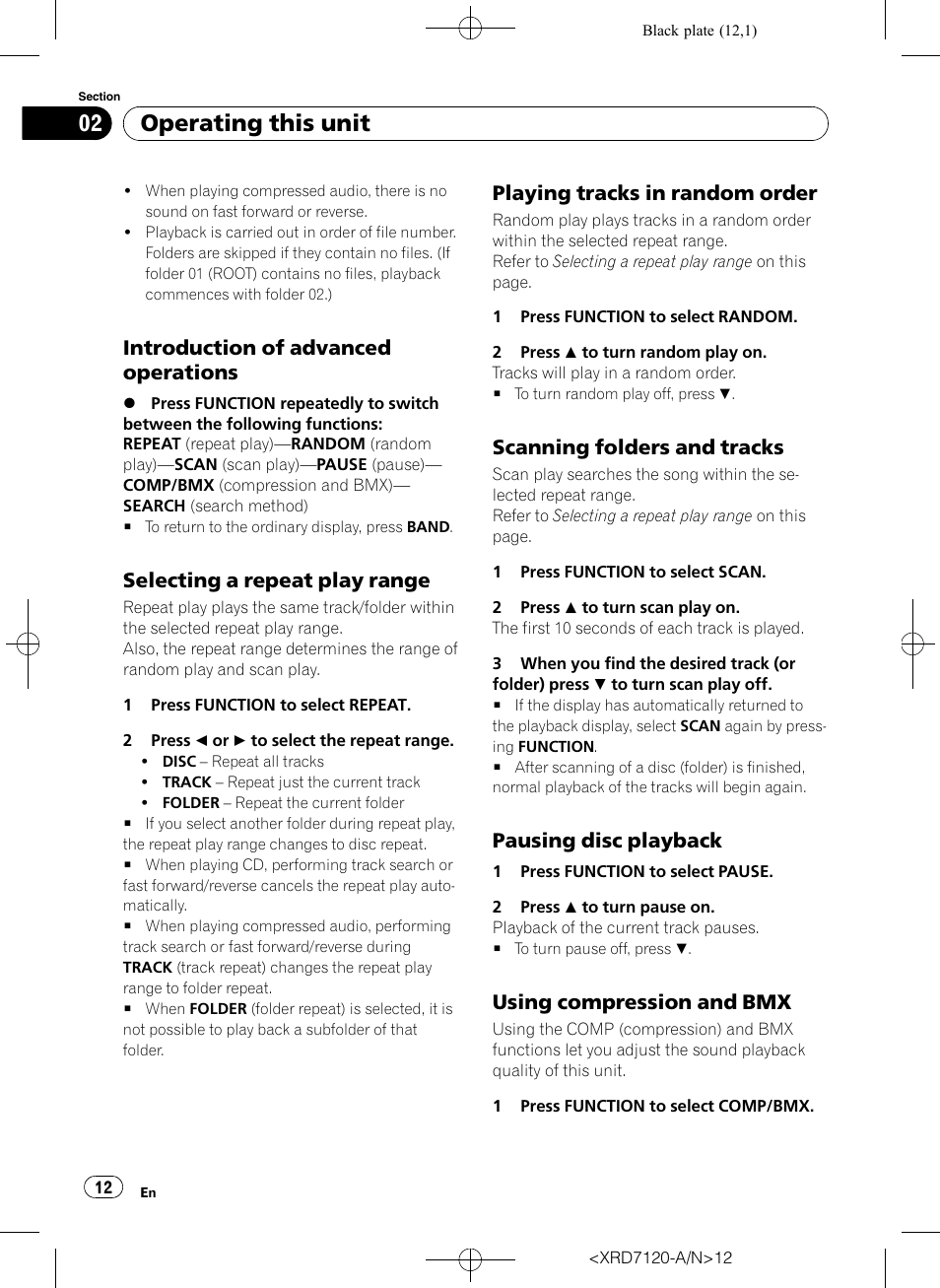 Introduction of advanced, Operations, Selecting a repeat play range 12 | Playing tracks in random order 12, Scanning folders and tracks 12, Pausing disc playback 12, Using compression and bmx 12, Operating this unit, Introduction of advanced operations, Selecting a repeat play range | Pioneer Super Tuner IIID DEH-P5950IB User Manual | Page 12 / 112