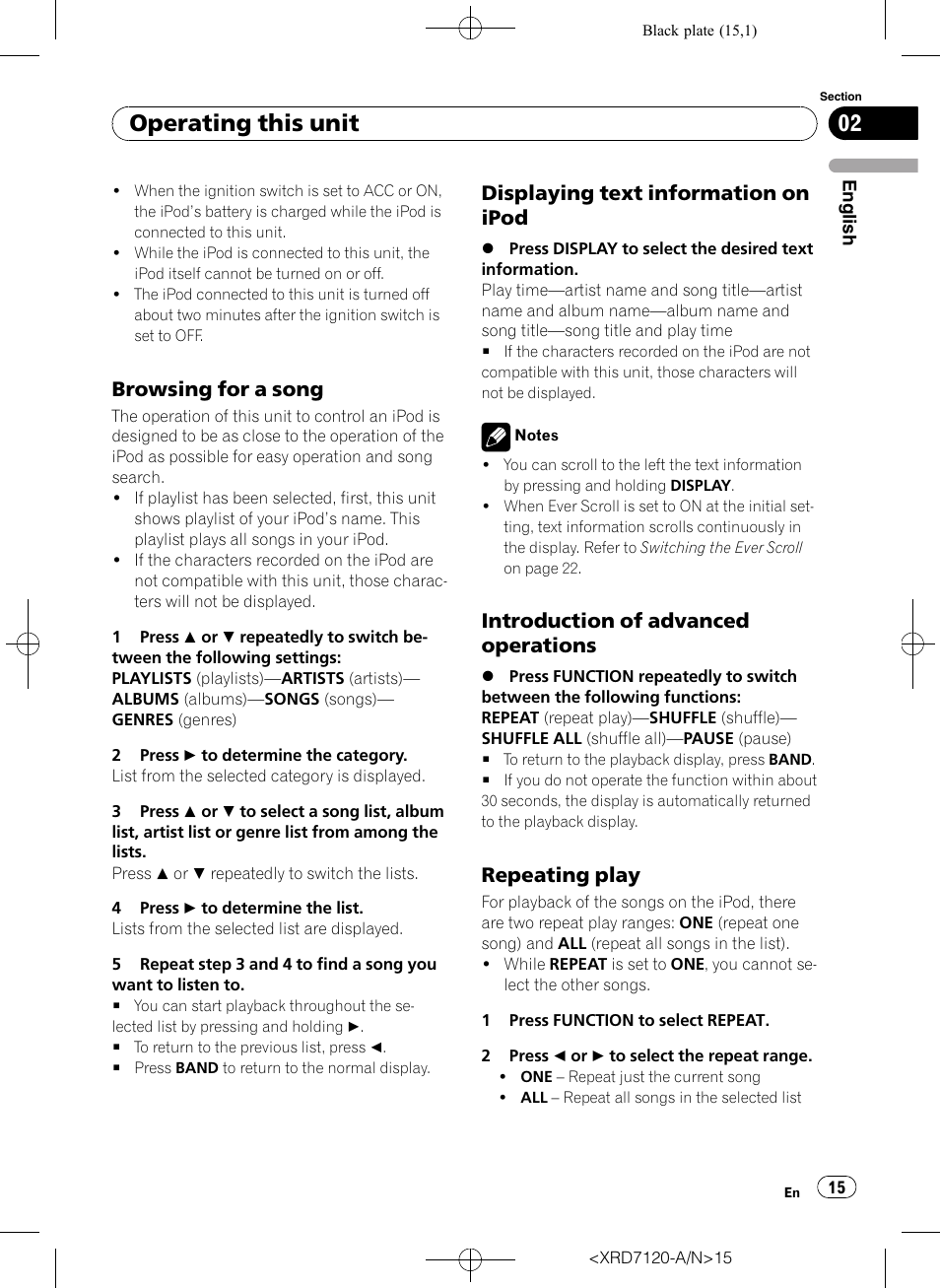 Browsing for a song 15, Displaying text information on, Ipod | Introduction of advanced, Operations, Repeating play 15, Operating this unit, Browsing for a song, Displaying text information on ipod, Introduction of advanced operations | Pioneer Super Tuner IIID DEH-P5950IB User Manual | Page 15 / 112