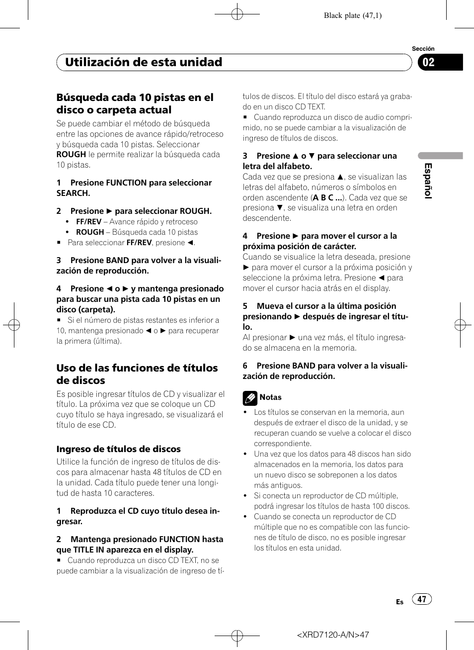 Búsqueda cada 10 pistas en el disco o, Carpeta actual, Uso de las funciones de títulos de | Discos, Utilización de esta unidad, Uso de las funciones de títulos de discos | Pioneer Super Tuner IIID DEH-P5950IB User Manual | Page 47 / 112