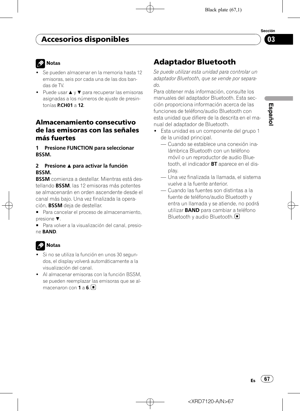 Almacenamiento consecutivo de las, Emisoras con las señales más fuertes, Adaptador bluetooth | Accesorios disponibles | Pioneer Super Tuner IIID DEH-P5950IB User Manual | Page 67 / 112