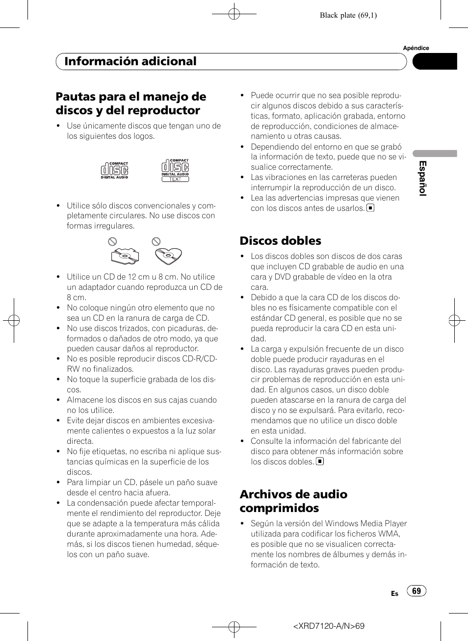 Pautas para el manejo de discos y del, Reproductor, Discos dobles | Archivos de audio comprimidos, Pautas para el manejo de discos y del reproductor, Información adicional | Pioneer Super Tuner IIID DEH-P5950IB User Manual | Page 69 / 112