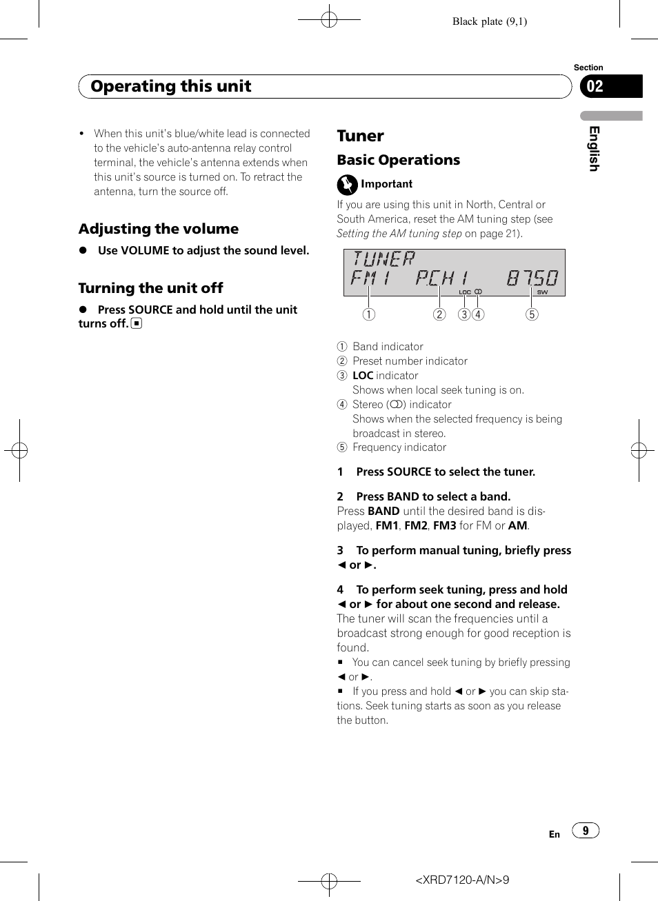 Adjusting the volume 9, Turning the unit off 9, Tuner | Basic operations 9, Operating this unit, Adjusting the volume, Turning the unit off, Basic operations | Pioneer Super Tuner IIID DEH-P5950IB User Manual | Page 9 / 112