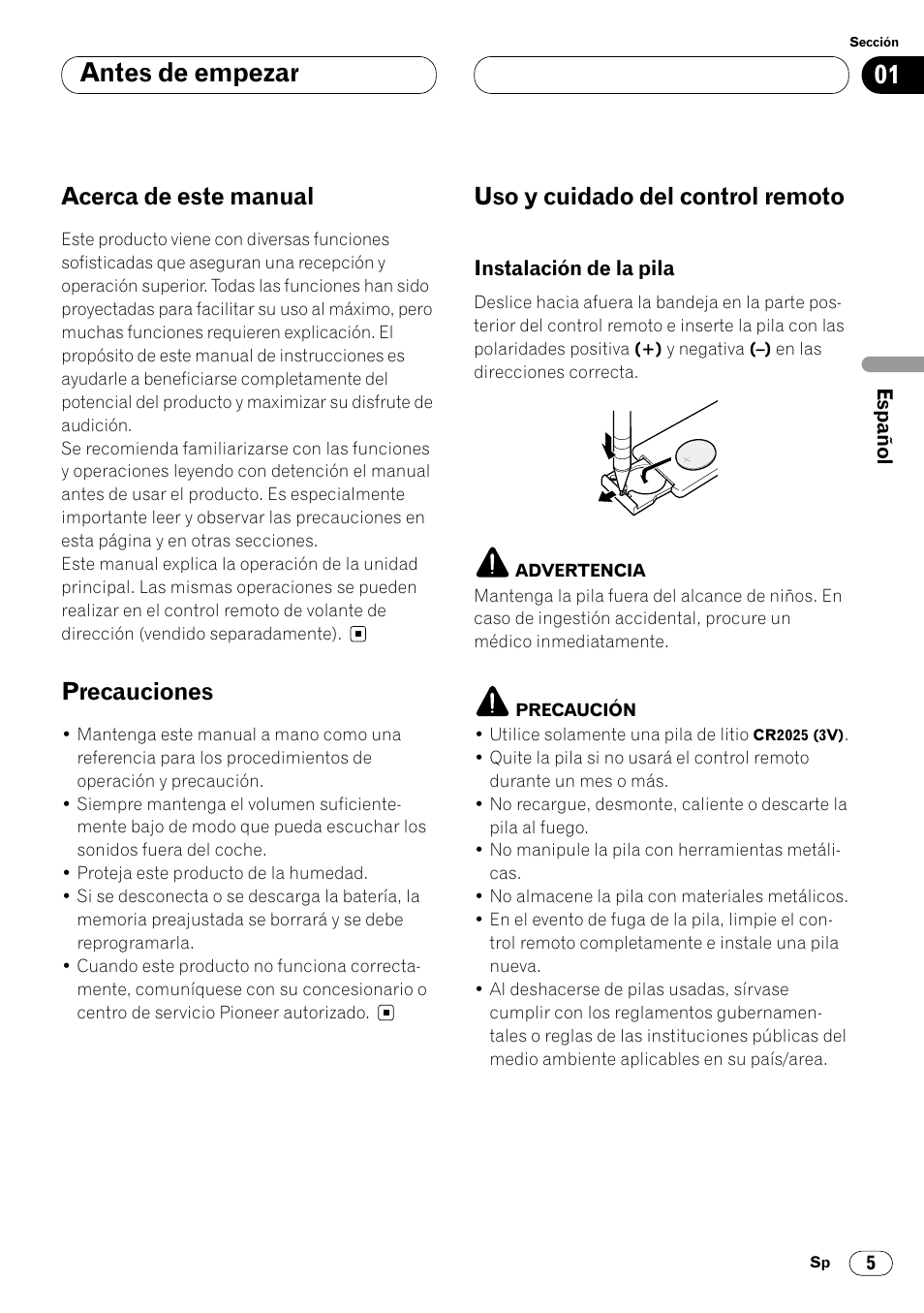 Instalación de la pila 5, 01 antes de empezar, Acerca de este manual | Precauciones, Uso y cuidado del control remoto | Pioneer DEH-P6450 User Manual | Page 41 / 76