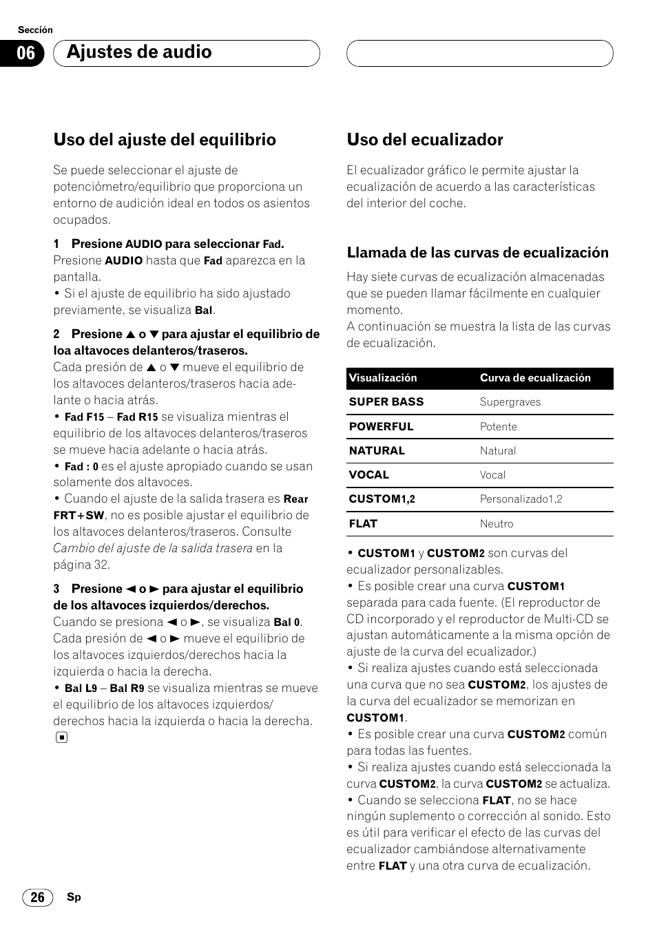 Llamada de las curvas de, Ecualización 26, Ajustes de audio | Uso del ajuste del equilibrio, Uso del ecualizador, Llamada de las curvas de ecualización | Pioneer DEH-P6450 User Manual | Page 62 / 76