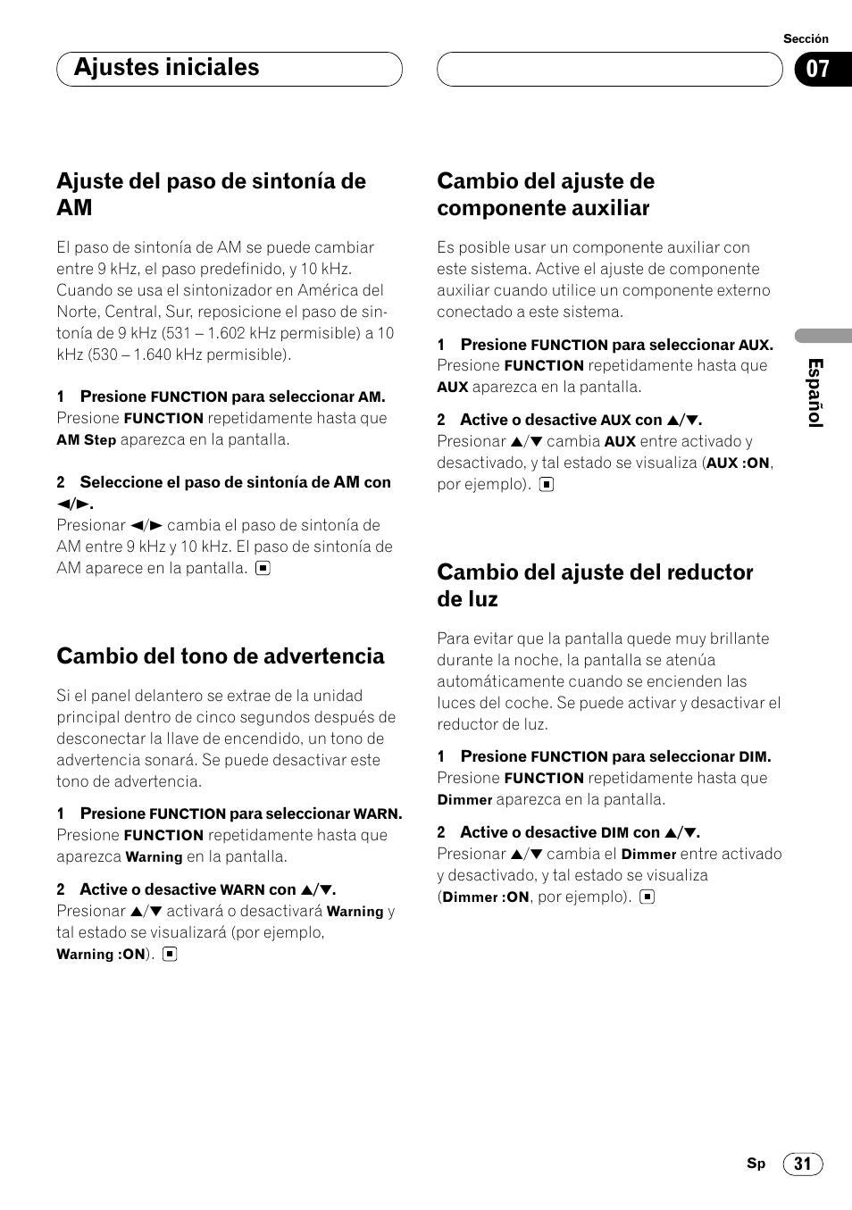 Auxiliar 31, Cambio del ajuste del reductor de luz 31, Ajustes iniciales | Ajuste del paso de sintonía de am, Cambio del tono de advertencia, Cambio del ajuste de componente auxiliar, Cambio del ajuste del reductor de luz | Pioneer DEH-P6450 User Manual | Page 67 / 76