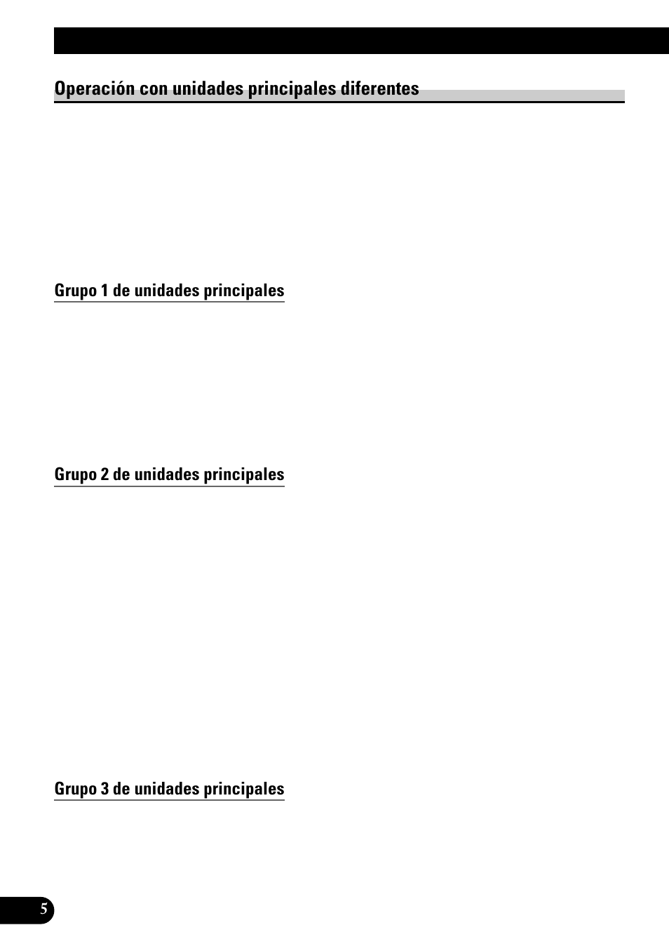 Operación con unidades principales diferentes, Antes de usar este producto, Grupo 1 de unidades principales | Grupo 2 de unidades principales, Grupo 3 de unidades principales | Pioneer GEX-P900DAB User Manual | Page 34 / 88