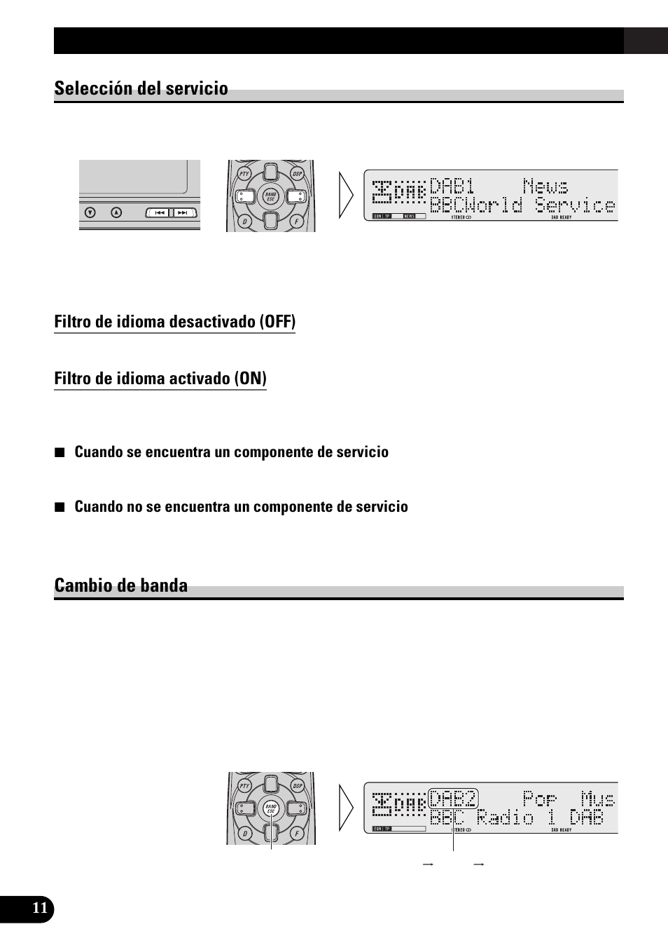 Selección del servicio, Cambio de banda, Operación básica | Filtro de idioma desactivado (off), Filtro de idioma activado (on) | Pioneer GEX-P900DAB User Manual | Page 40 / 88