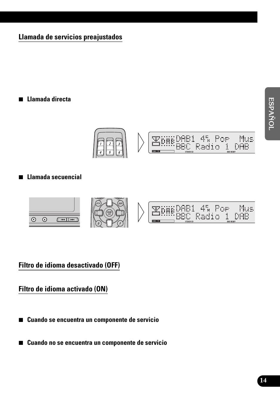Llamada de servicios preajustados, Filtro de idioma desactivado (off), Filtro de idioma activado (on) | Pioneer GEX-P900DAB User Manual | Page 43 / 88