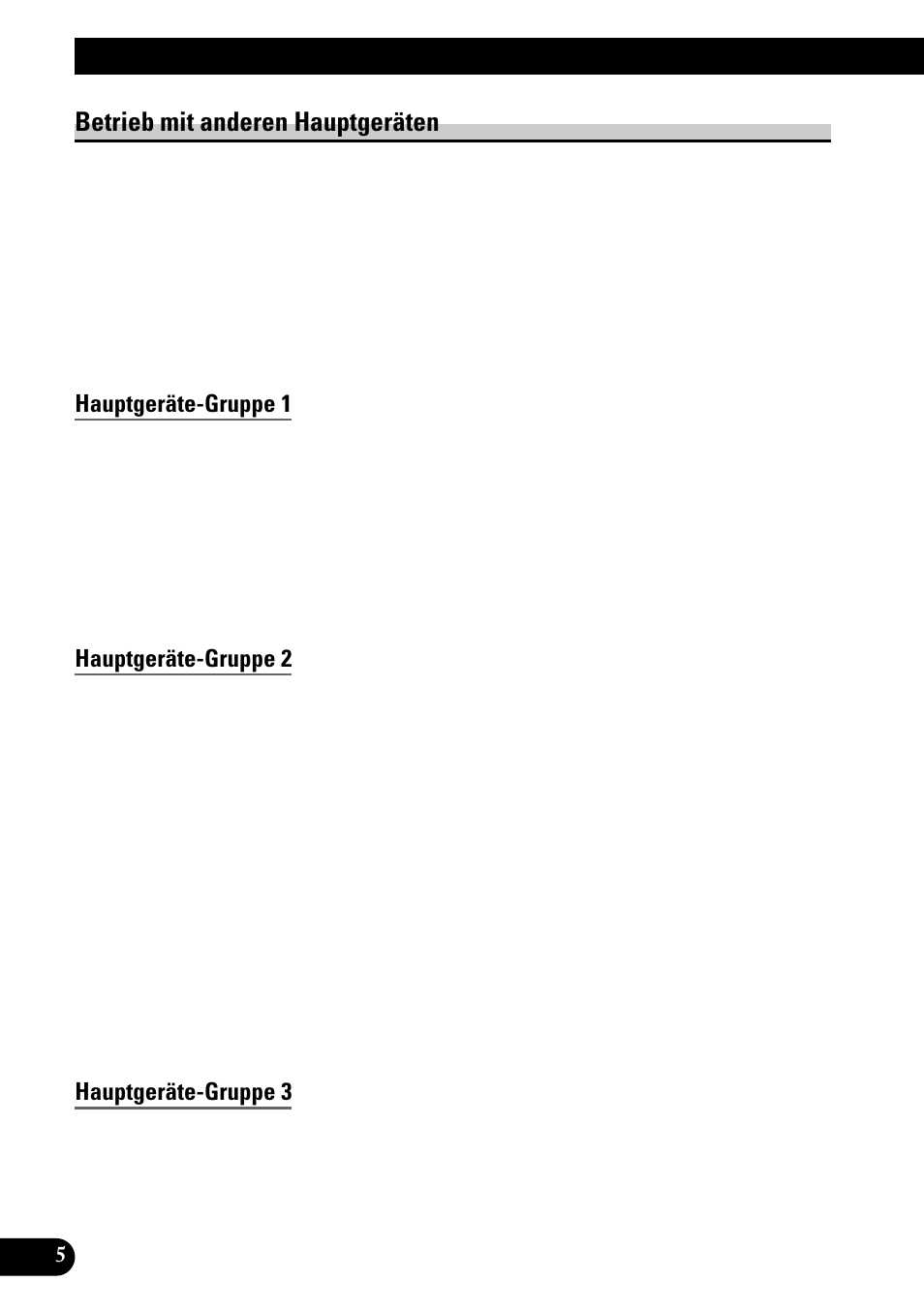 Betrieb mit anderen hauptgeräten, Vor gebrauch dieses produkts, Hauptgeräte-gruppe 1 | Hauptgeräte-gruppe 2, Hauptgeräte-gruppe 3 | Pioneer GEX-P900DAB User Manual | Page 62 / 88