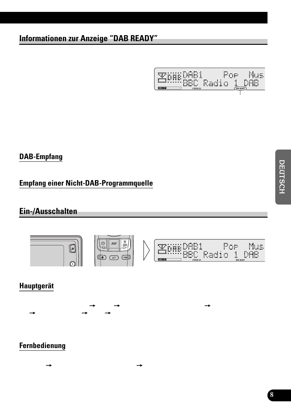 Informationen zur anzeige “dab ready, Ein-/ausschalten, Dab-empfang | Empfang einer nicht-dab-programmquelle, Hauptgerät, Fernbedienung | Pioneer GEX-P900DAB User Manual | Page 65 / 88