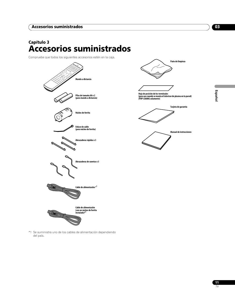 03 accesorios suministrados, Accesorios suministrados, Accesorios suministrados 03 | Capítulo 3 | Pioneer PDP-LX508G User Manual | Page 77 / 266