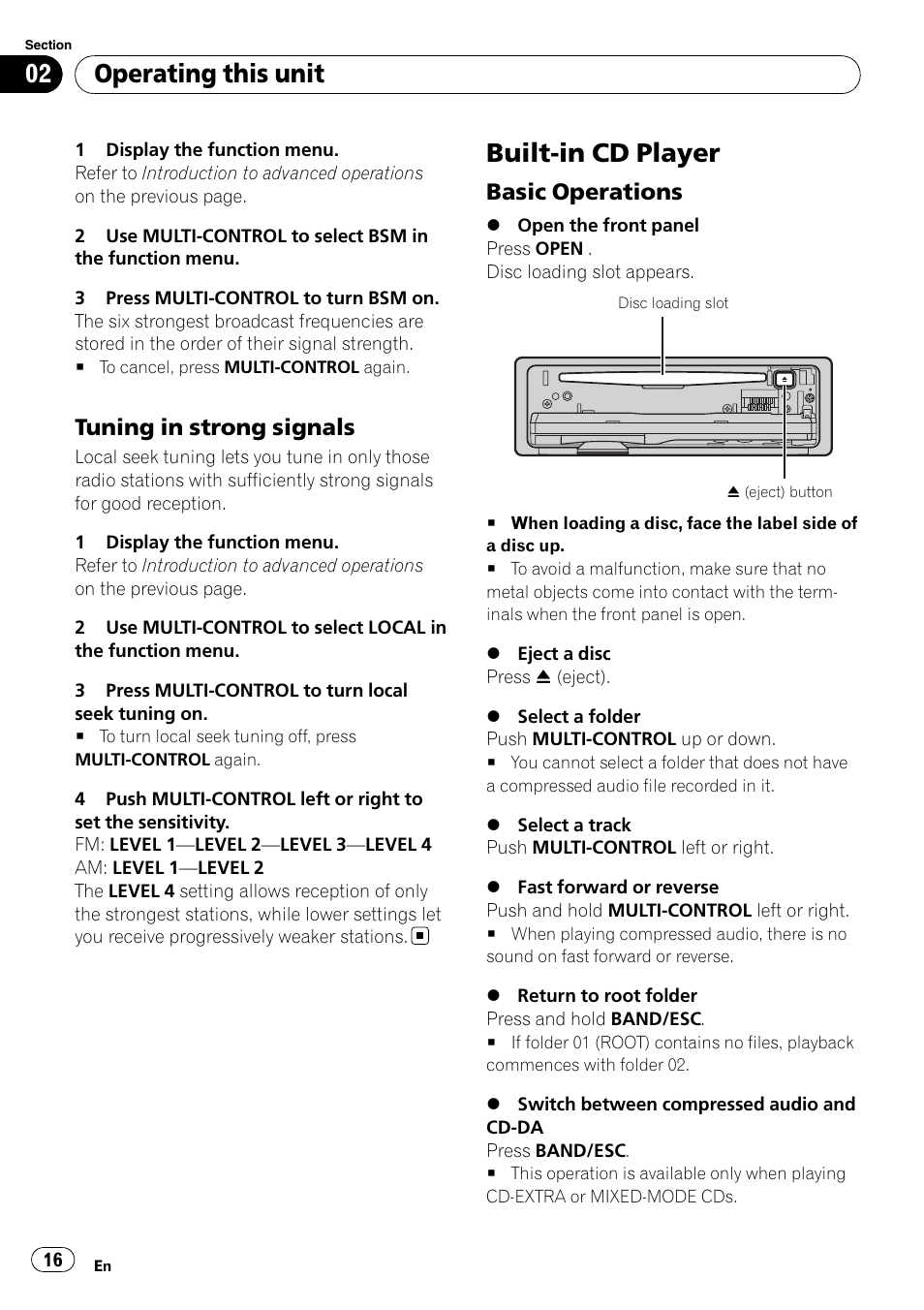 Tuning in strong signals 16, Built-in cd player, Basic operations 16 | Operating this unit, Tuning in strong signals, Basic operations | Pioneer DEH-P7000BT User Manual | Page 16 / 77