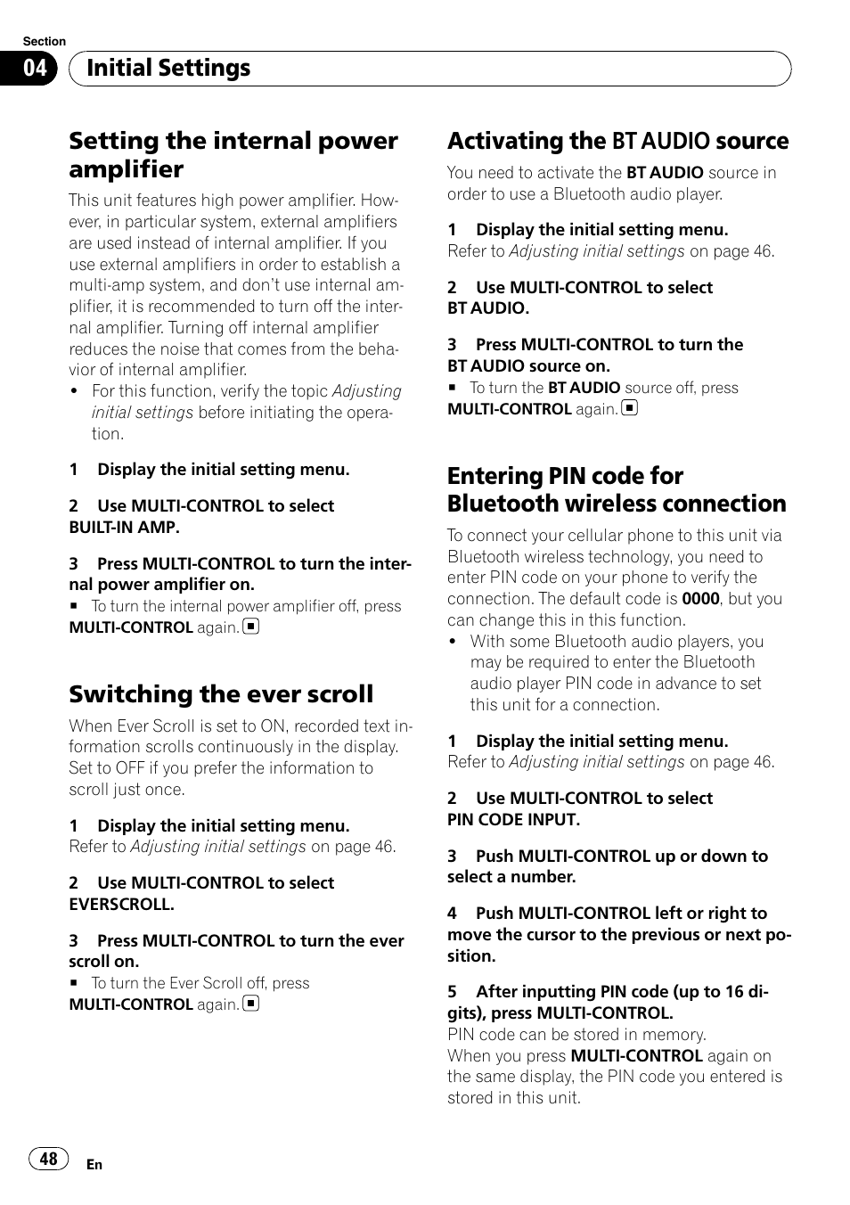 Setting the internal power amplifier, Switching the ever scroll, Activating the bt audio source | Entering pin code for bluetooth wireless, Connection, Activating the, Bt audio source, Initial settings | Pioneer DEH-P7000BT User Manual | Page 48 / 77