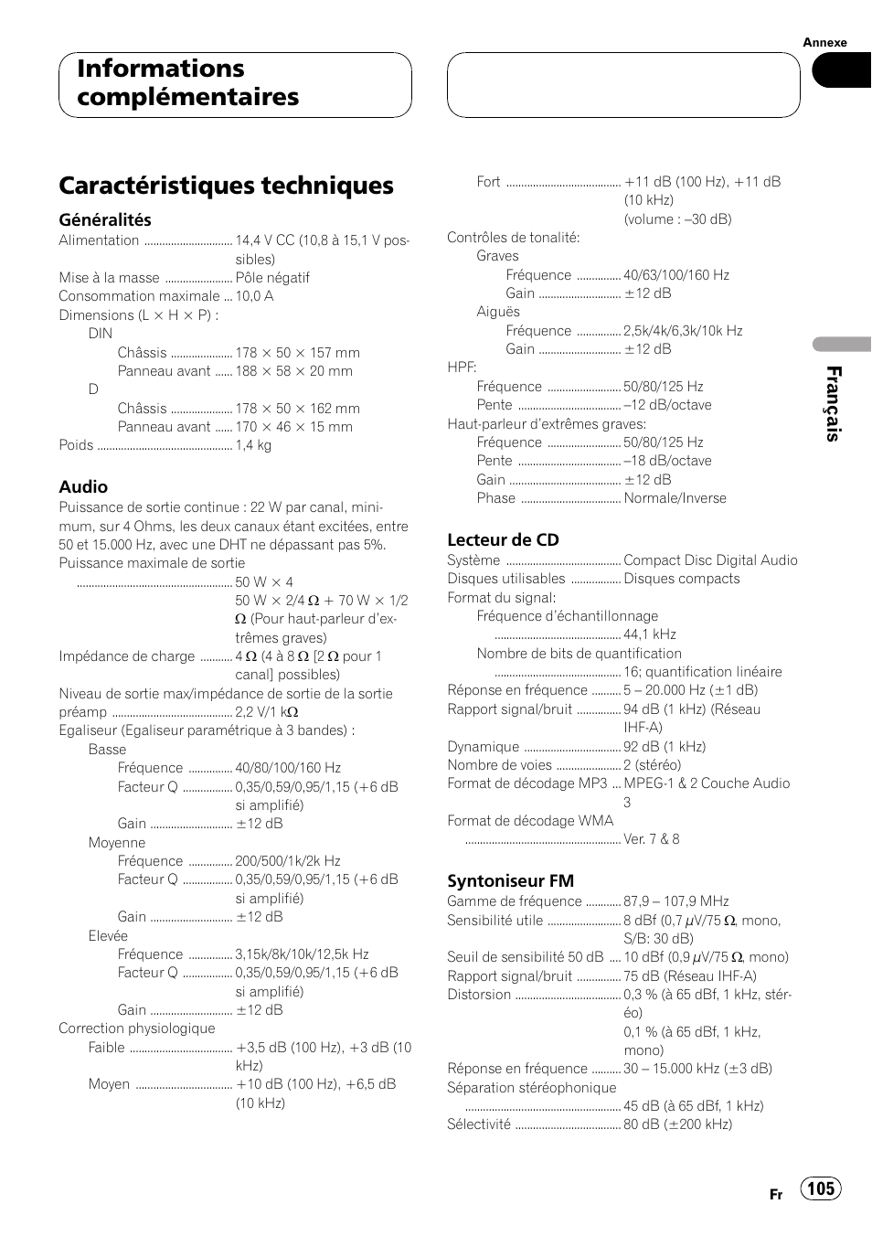 Caractéristiques techniques 105, Caractéristiques techniques, Informations complémentaires | Français | Pioneer DEH-P5500MP User Manual | Page 105 / 160