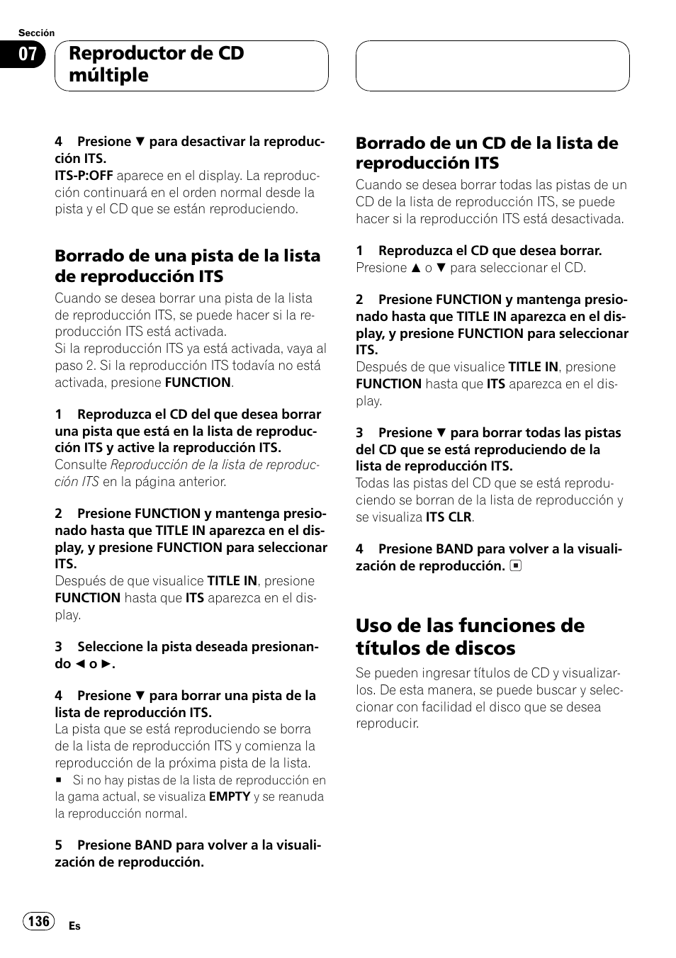 Borrado de una pista de la lista de, Reproducción its 136, Borrado de un cd de la lista de | Uso de las funciones de títulos de, Discos 136, Uso de las funciones de títulos de discos, Reproductor de cd múltiple | Pioneer DEH-P5500MP User Manual | Page 136 / 160