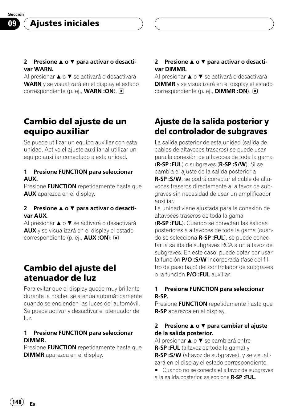 Cambio del ajuste de un equipo, Auxiliar 148, Cambio del ajuste del atenuador de luz 148 | Ajuste de la salida posterior y del controlador, De subgraves 148, Cambio del ajuste de un equipo auxiliar, Cambio del ajuste del atenuador de luz, Ajustes iniciales | Pioneer DEH-P5500MP User Manual | Page 148 / 160