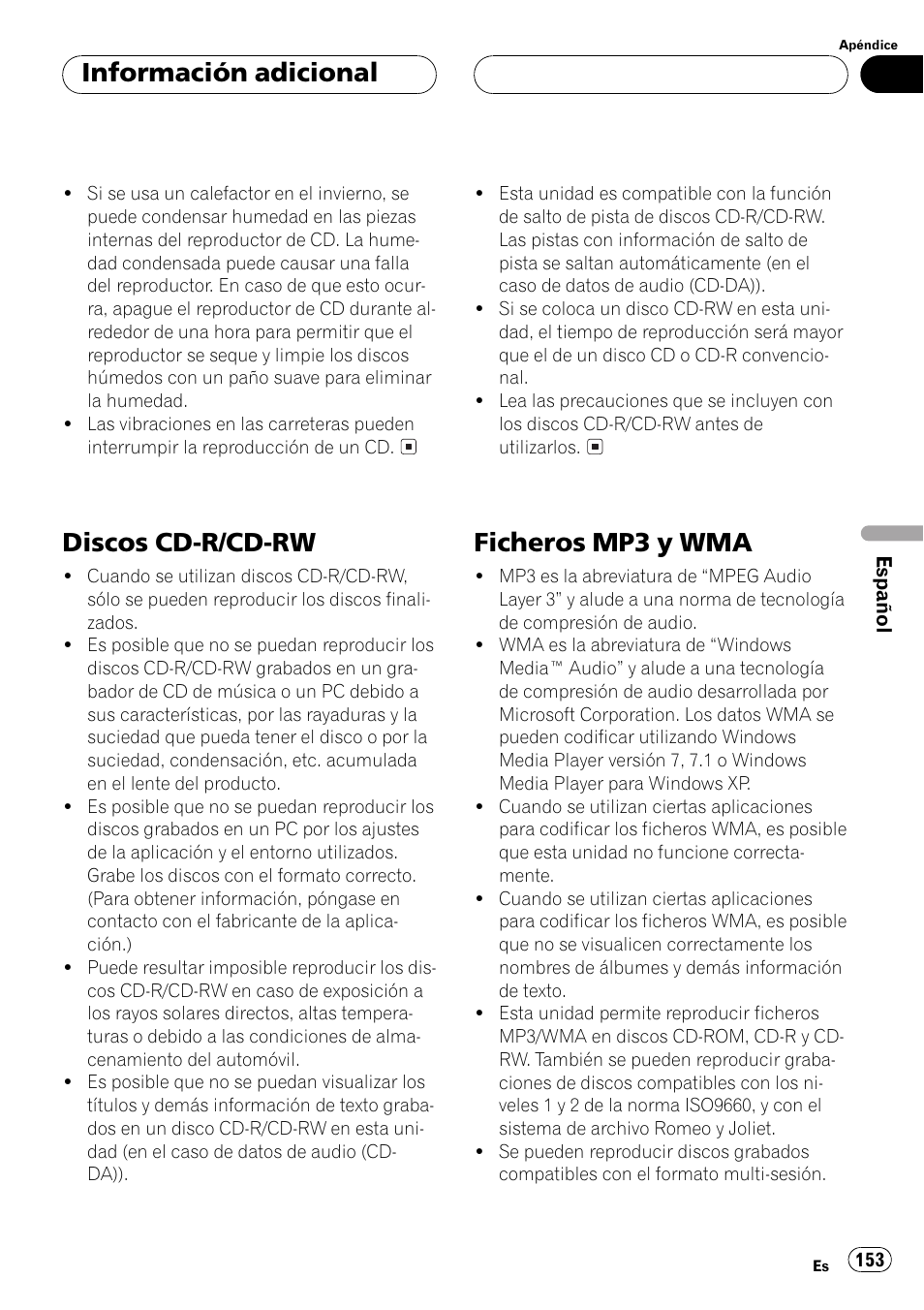 Discos cd-r/cd-rw 153, Ficheros mp3 y wma 153, Discos cd-r/cd-rw | Ficheros mp3 ywma, Información adicional | Pioneer DEH-P5500MP User Manual | Page 153 / 160