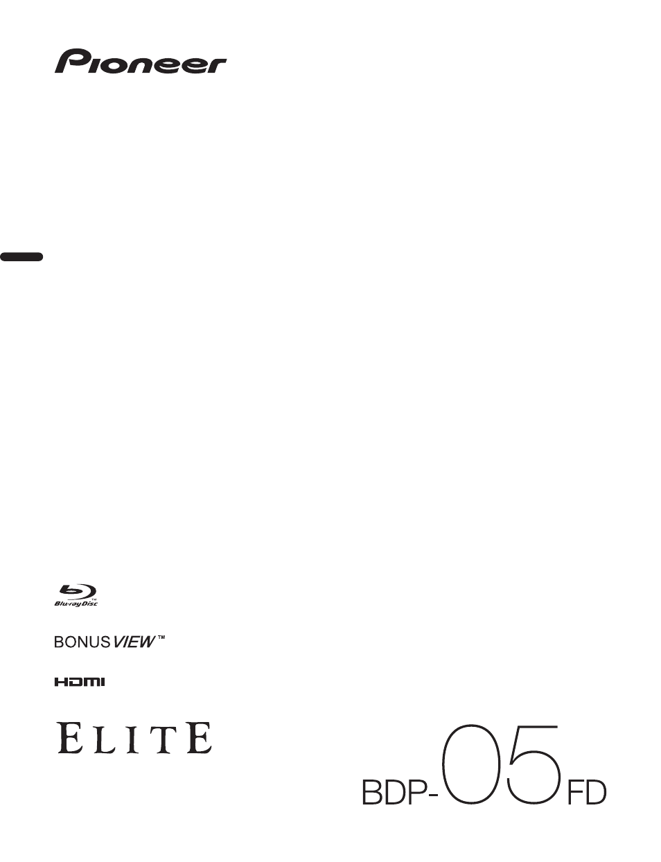 Pioneer Elite BDP-05FD User Manual | 72 pages