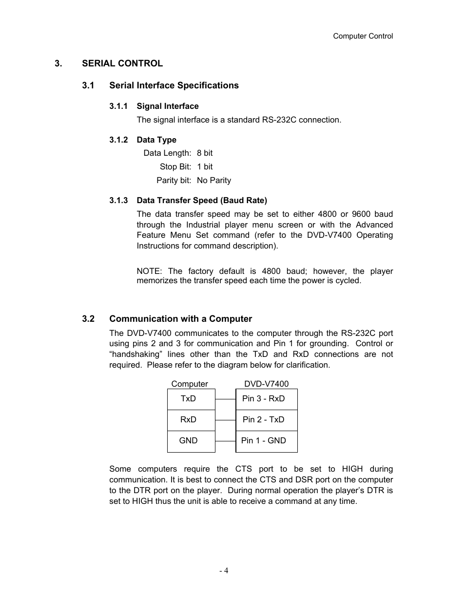 Serial control, 1serial interface specifications, 1signal interface | 2data type, 3data transfer speed (baud rate), 2communication with a computer, Serial, Control, Serial interface specifications 3.1.1 signal, Interface | Pioneer Industrial DVD Player DVD-V7400 User Manual | Page 11 / 113