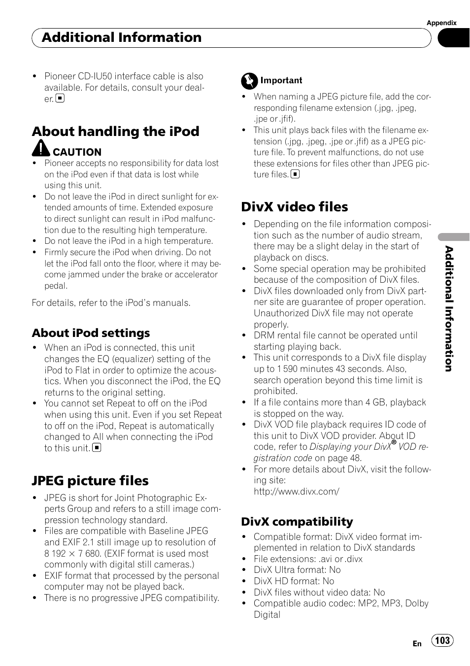 About handling the ipod, Jpeg picture files, Divx video files | Additional information, About ipod settings, Divx compatibility | Pioneer AVH-P4100DVD User Manual | Page 103 / 116