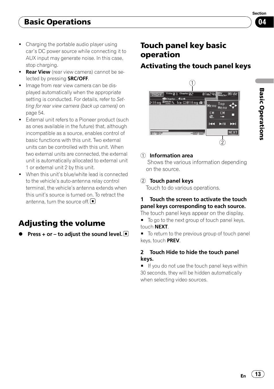 Adjusting the volume, Touch panel key basic operation, Basic operations | Activating the touch panel keys | Pioneer AVH-P4100DVD User Manual | Page 13 / 116