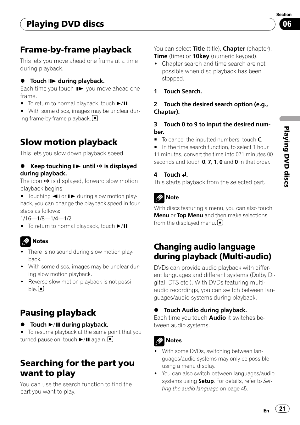 Frame-by-frame playback, Slow motion playback, Pausing playback | Searching for the part you want to play, Changing audio language during playback, Multi-audio), Playing dvd discs | Pioneer AVH-P4100DVD User Manual | Page 21 / 116