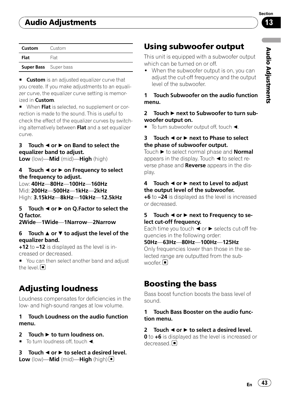 Adjusting loudness, Using subwoofer output, Boosting the bass | Audio adjustments | Pioneer AVH-P4100DVD User Manual | Page 43 / 116