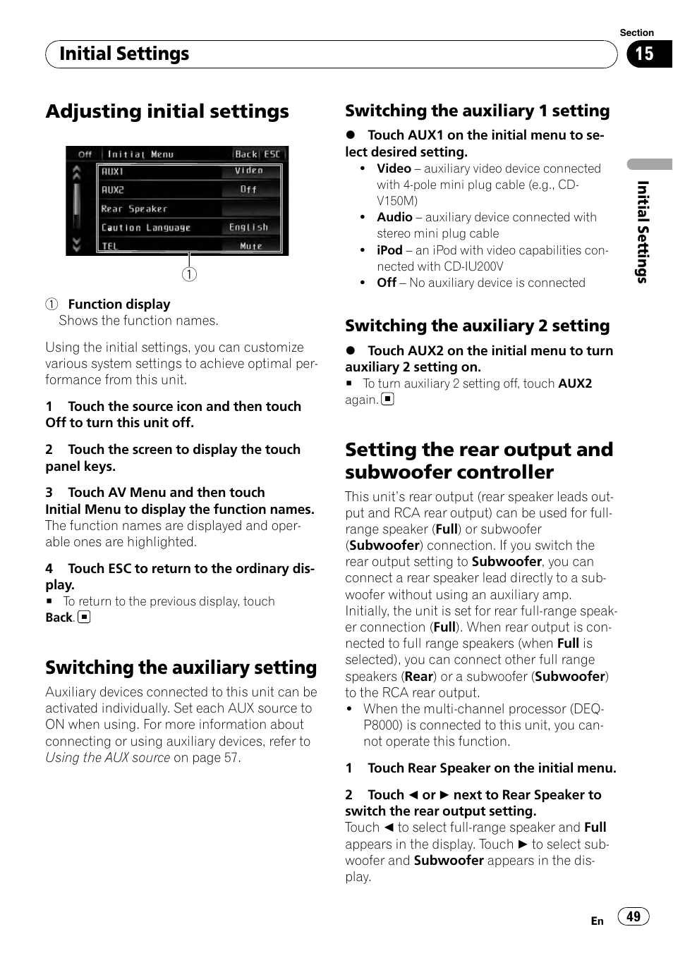 Initial settings adjusting initial settings, Switching the auxiliary setting, Setting the rear output and subwoofer | Controller, Switching the auxiliary set, Adjusting initial settings, Setting the rear output and subwoofer controller, Initial settings | Pioneer AVH-P4100DVD User Manual | Page 49 / 116