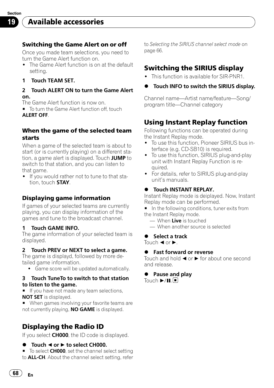 Available accessories, Displaying the radio id, Switching the sirius display | Using instant replay function | Pioneer AVH-P4100DVD User Manual | Page 68 / 116