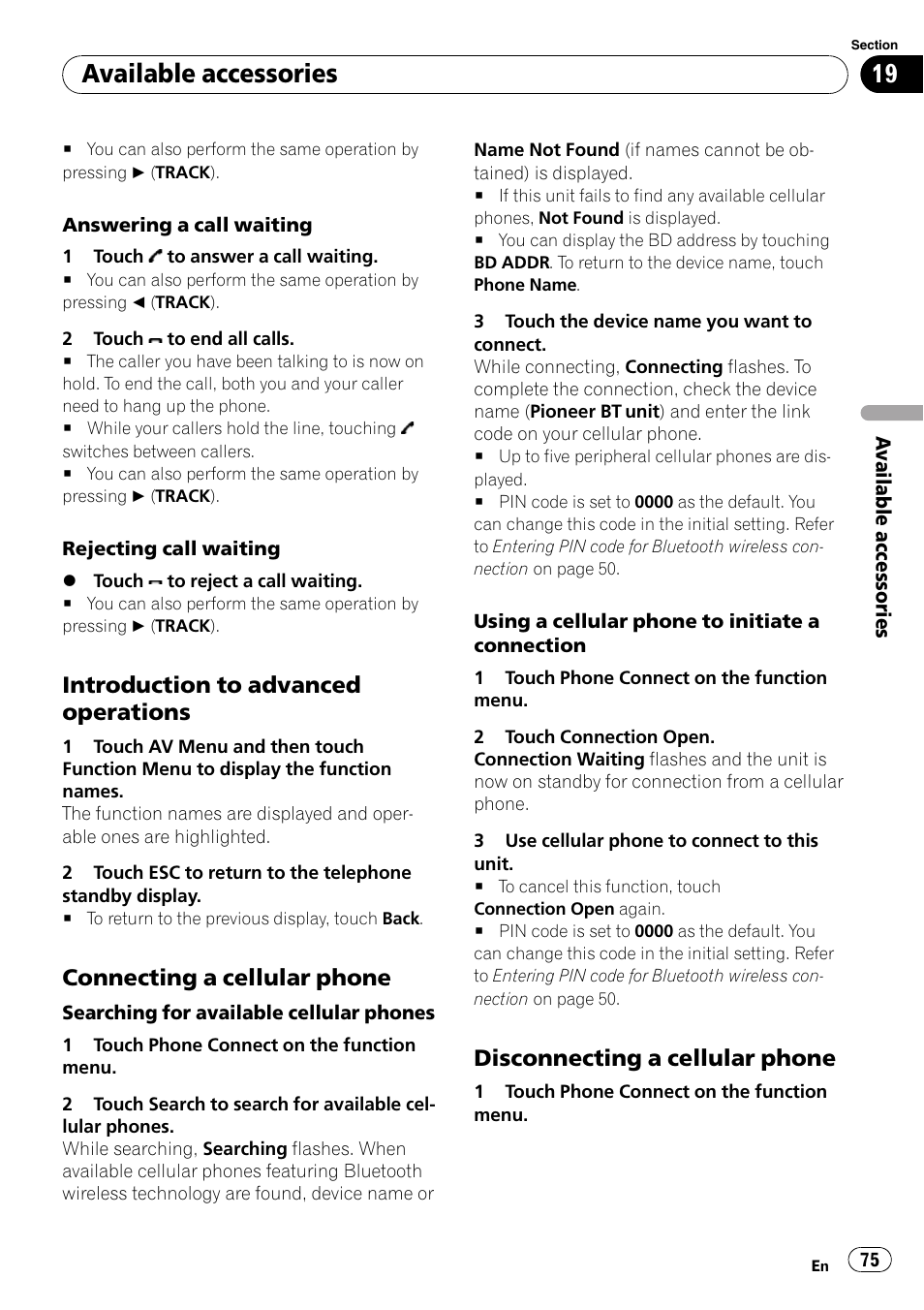 Available accessories, Introduction to advanced operations, Connecting a cellular phone | Disconnecting a cellular phone | Pioneer AVH-P4100DVD User Manual | Page 75 / 116