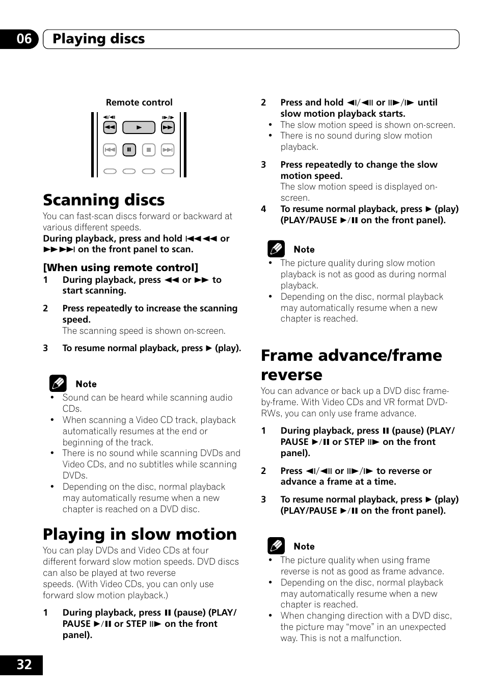 Scanning discs, Playing in slow motion, Frame advance/frame reverse | 32 06 playing discs | Pioneer DVD-V5000 User Manual | Page 32 / 80