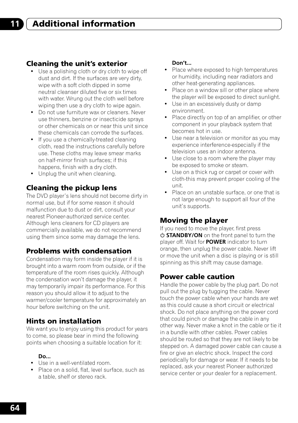 Cleaning the unit’s exterior, Cleaning the pickup lens, Problems with condensation | Hints on installation, Moving the player, Power cable caution, 64 11 additional information | Pioneer DVD-V5000 User Manual | Page 64 / 80