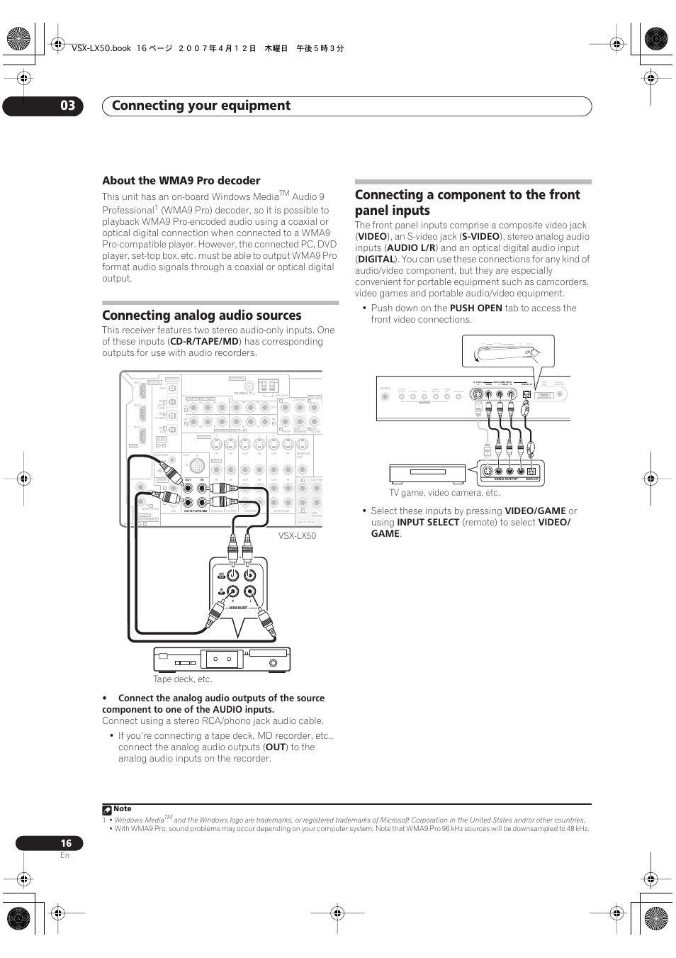 About the wma9 pro decoder, Connecting your equipment 03, Connecting analog audio sources | Connecting a component to the front panel inputs, This unit has an on-board windows media, Audio 9 professional, Cd-r/tape/md, Video, An s-video jack, S-video | Pioneer VSX-LX50 User Manual | Page 16 / 82
