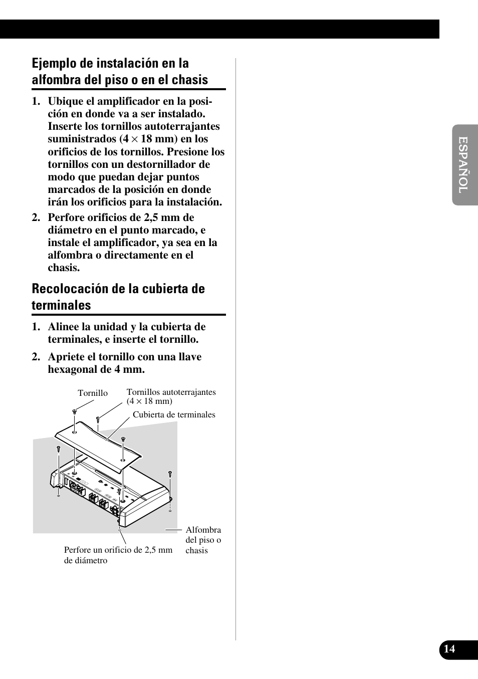 Ejemplo de instalación en la alfombra, Del piso o en el chasis, Recolocación de la cubierta de terminales | Pioneer Premier PRS-D1100M User Manual | Page 31 / 113