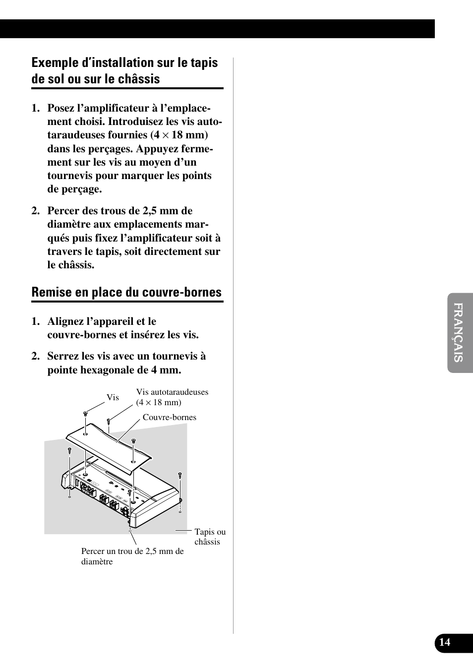 Exemple d’installation sur le tapis de sol, Ou sur le châssis, Remise en place du couvre-bornes | Pioneer Premier PRS-D1100M User Manual | Page 63 / 113