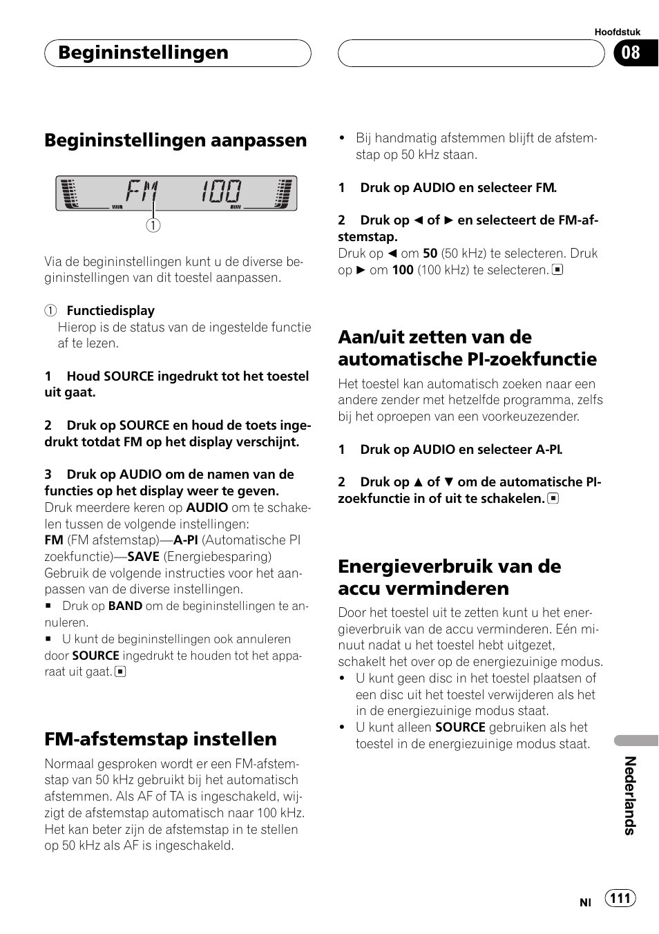 Begininstellingen, Begininstellingen aanpassen 111, Fm-afstemstap instellen 111 | Aan/uit zetten van de automatische pi, Zoekfunctie 111, Energieverbruik van de accu, Verminderen 111, Begininstellingen aanpassen, Fm-afstemstap instellen, Aan/uit zetten van de automatische pi-zoekfunctie | Pioneer DEH-2700RB User Manual | Page 111 / 116