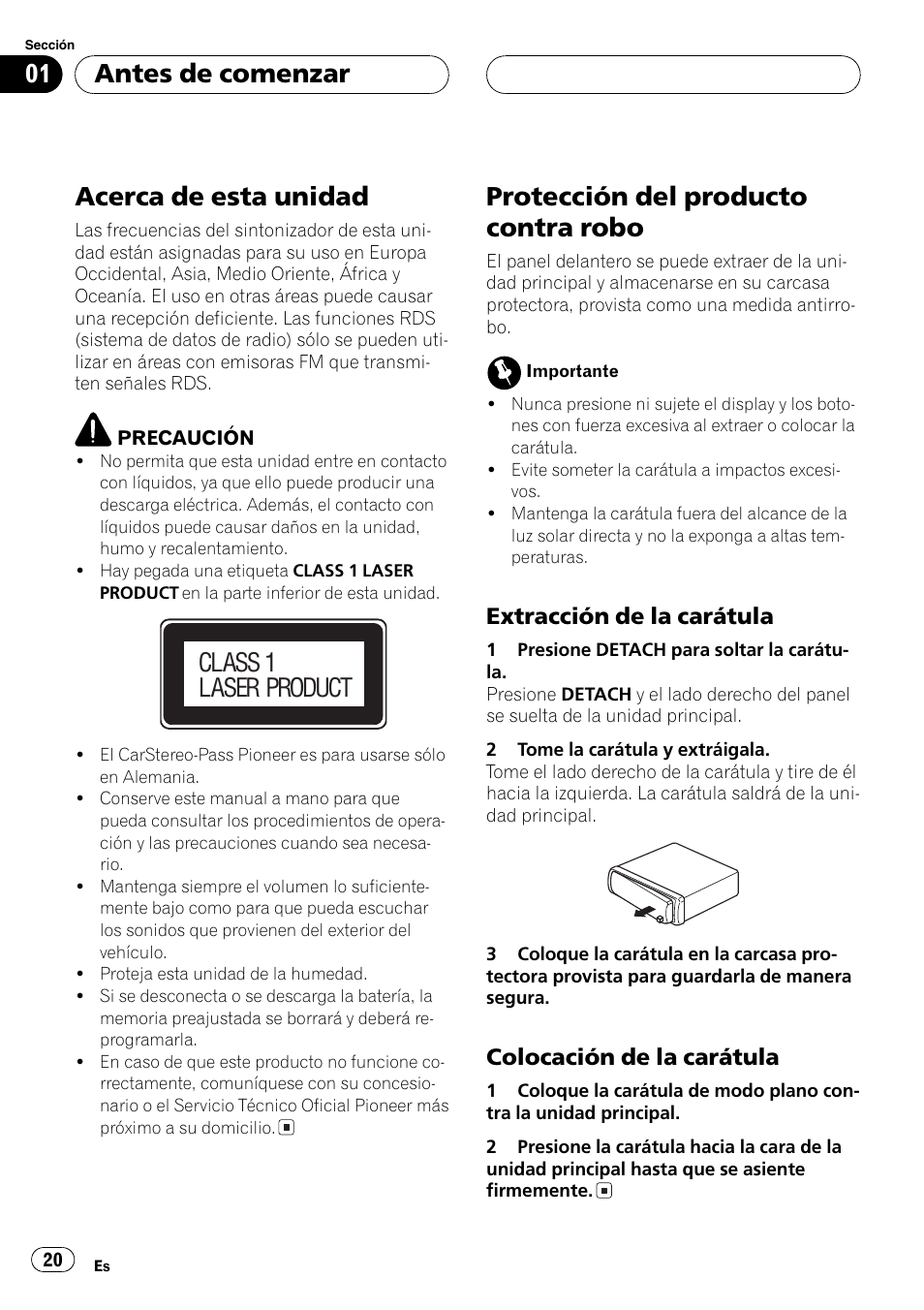 Extracción de la carátula 20, Colocación de la carátula 20, Acerca de esta unidad | Protección del producto contra robo, Antes de comenzar, Class 1 laser product, Extracción de la carátula, Colocación de la carátula | Pioneer DEH-2700RB User Manual | Page 20 / 116