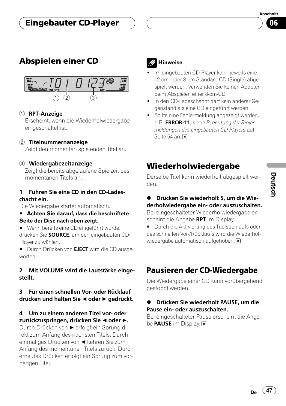 Eingebauter cd-player, Abspielen einer cd 47, Wiederholwiedergabe 47 | Pausieren der cd-wiedergabe 47, Abspielen einer cd, Wiederholwiedergabe, Pausieren der cd-wiedergabe | Pioneer DEH-2700RB User Manual | Page 47 / 116