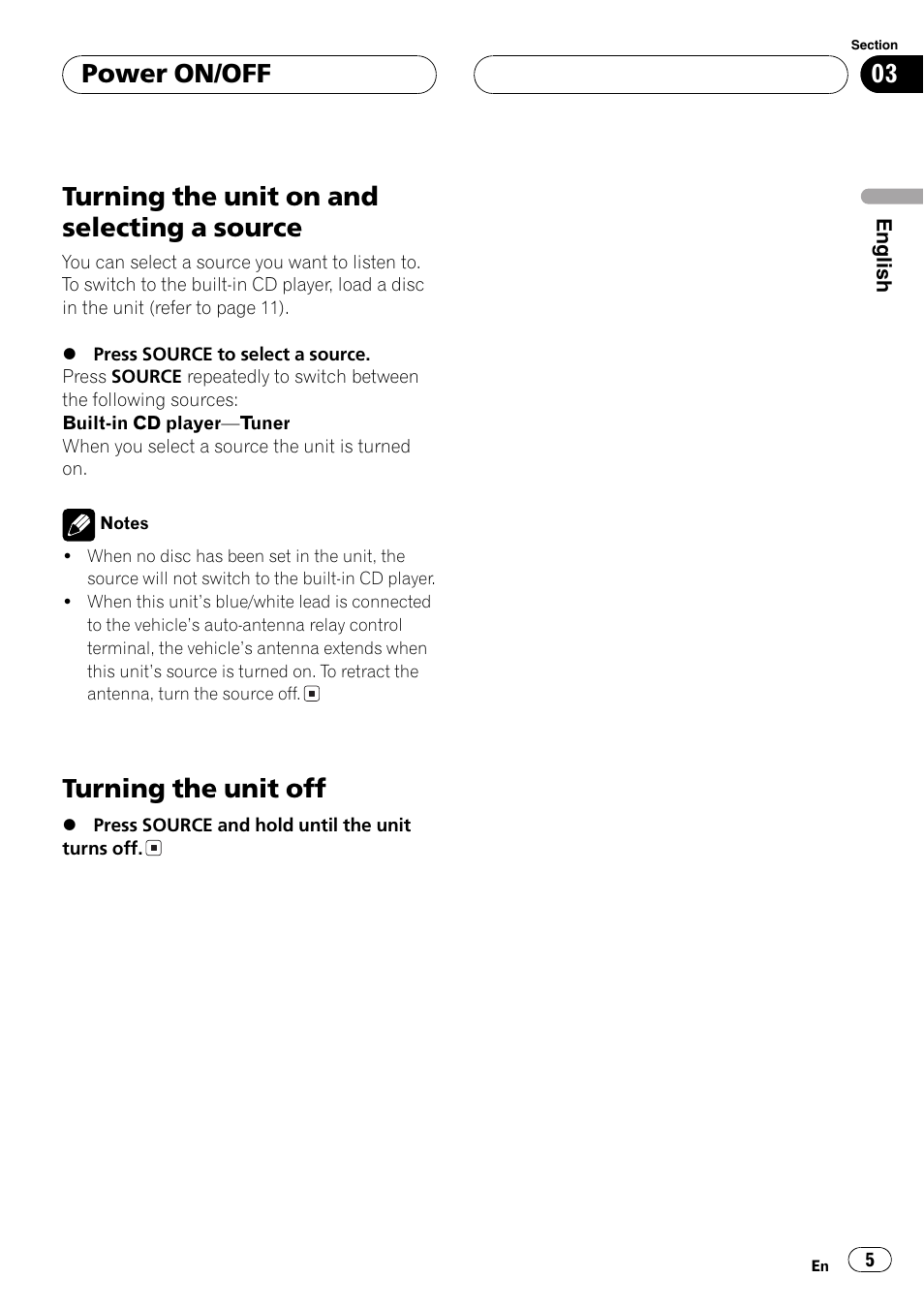 Power on/off turning the unit on and selecting a, Source 5, Turning the unit off 5 | Turning the unit on and selecting a source, Turning the unit off, Power on/off | Pioneer DEH-2700RB User Manual | Page 5 / 116