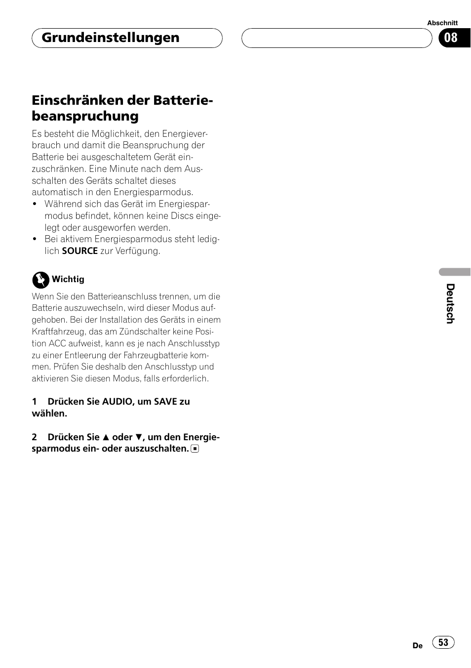 Einschränken der, Batteriebeanspruchung 53, Einschränken der batterie- beanspruchung | Grundeinstellungen | Pioneer DEH-2700RB User Manual | Page 53 / 116